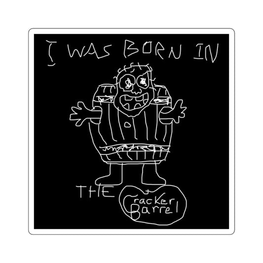 Black I was born in the cracker barrel sticker